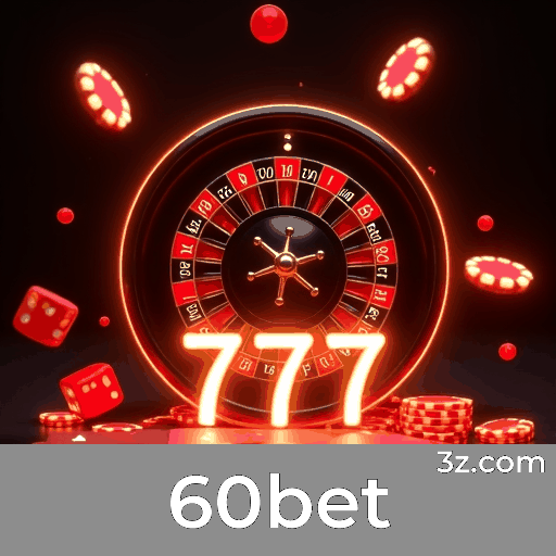 Recompensas Reais e Transparentes no 60bet: Promoções Sem Pegadinhas